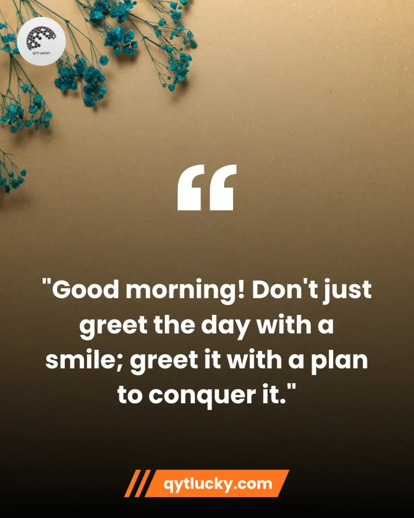 Good Morning Motivational Quotes
